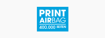 Drucken Airbag-Logo, Druckvolumen 400.000 Seiten