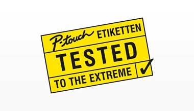 P-touch etiketen - auf das extrem getestet